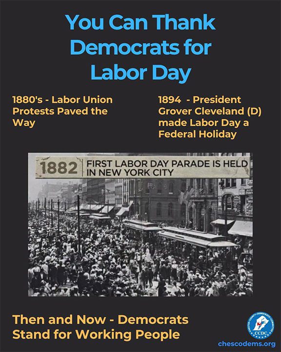 You can thank Democrats for Labor Day