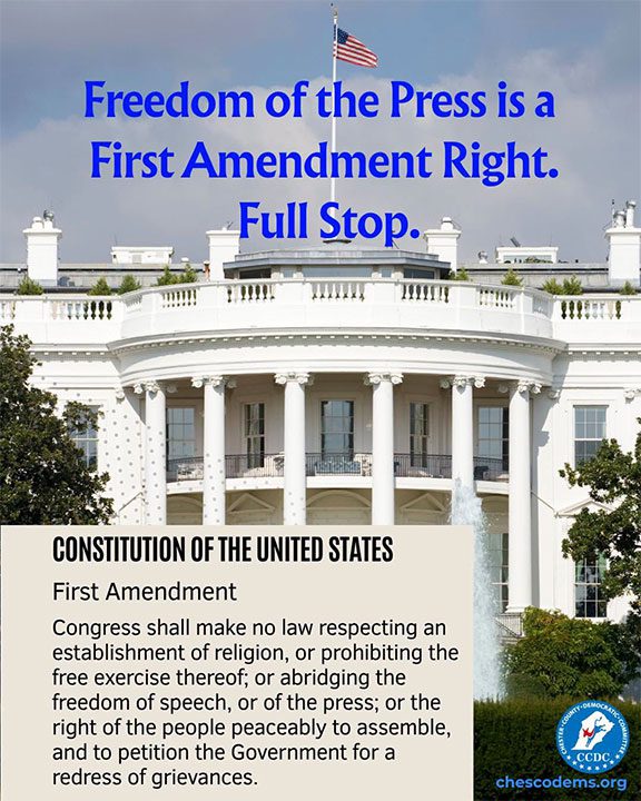 Freedom of the Press is a First Amendment Right. Full Stop.
